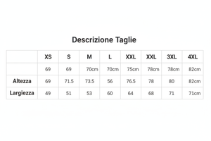 Descrizione taglie
Taglia XS S M L XL XXL 3XL 4XL
Altezza 69 71.5 73.5 75 76.5 78 80 82
Larghezza 49 51 53 56 60 64 68 71